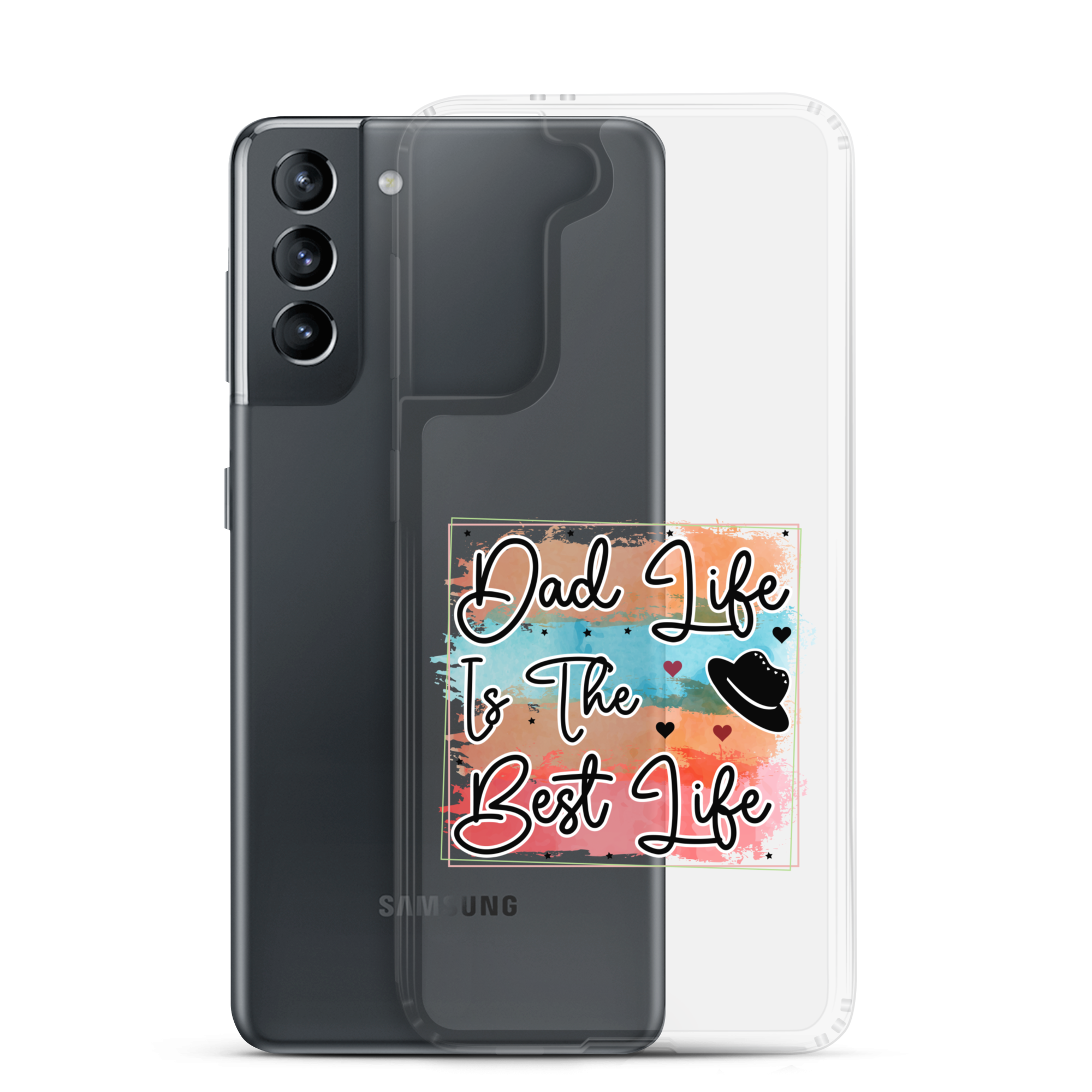 Dad Life Is The Best Life Clear Case for Samsung®