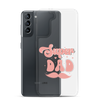 Super Dad Clear Case for Samsung®