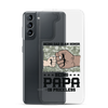 Being Dad Is An Honor Being Papa Is Priceless Clear Case for Samsung®