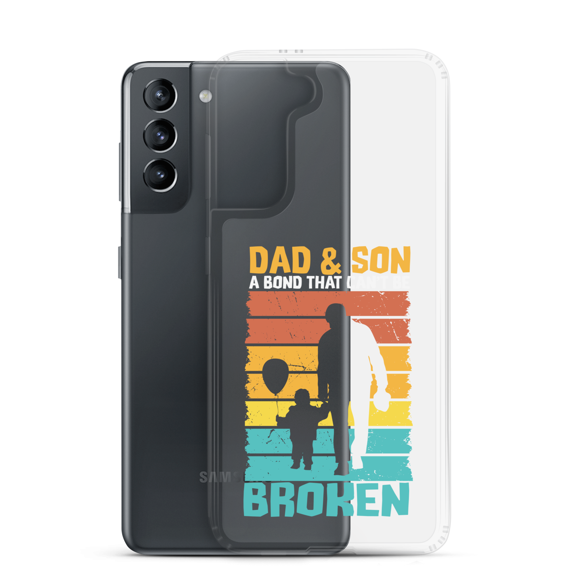 Dad And Son A Bond that can't Be Broken Clear Case for Samsung®