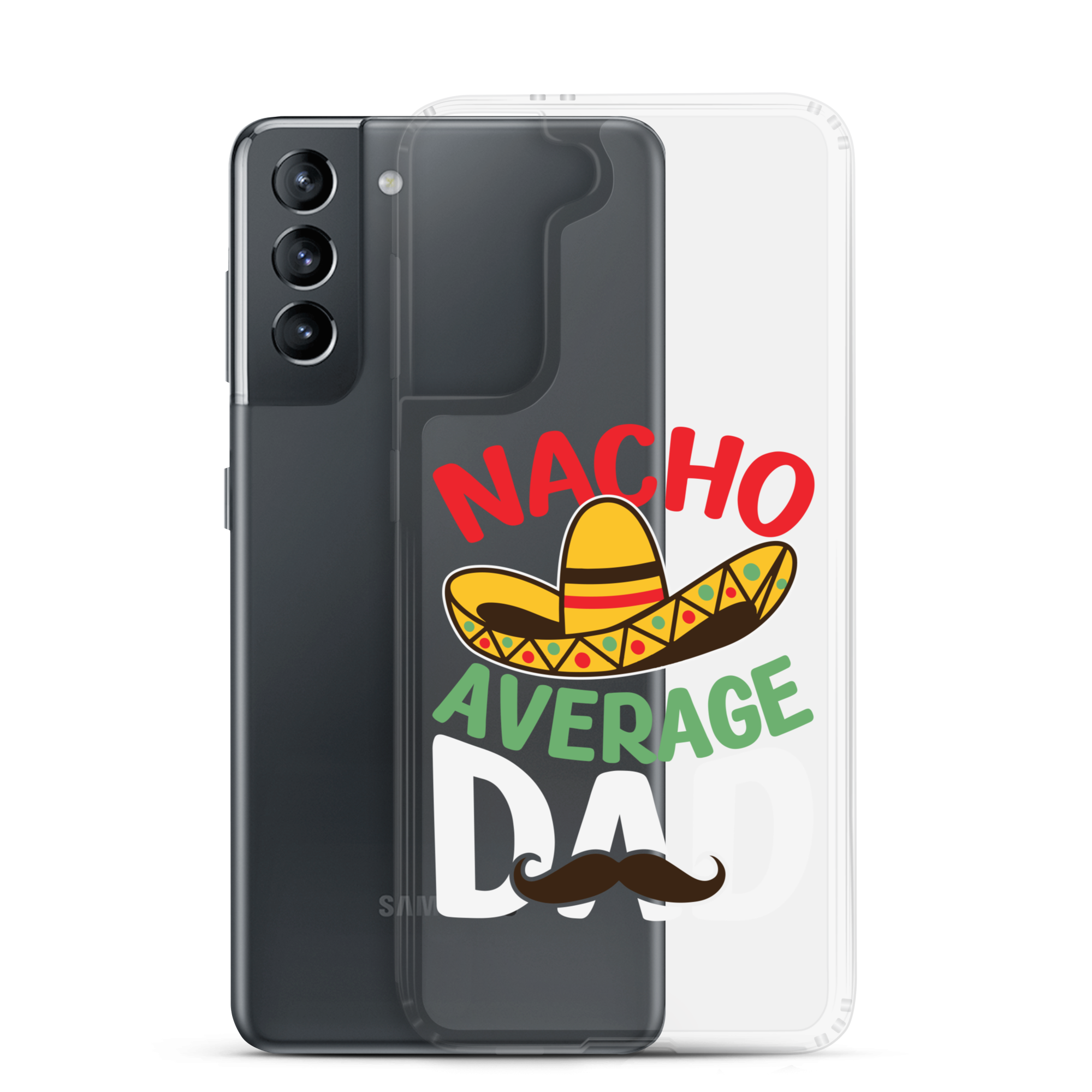 Nacho Average Dad Clear Case for Samsung®