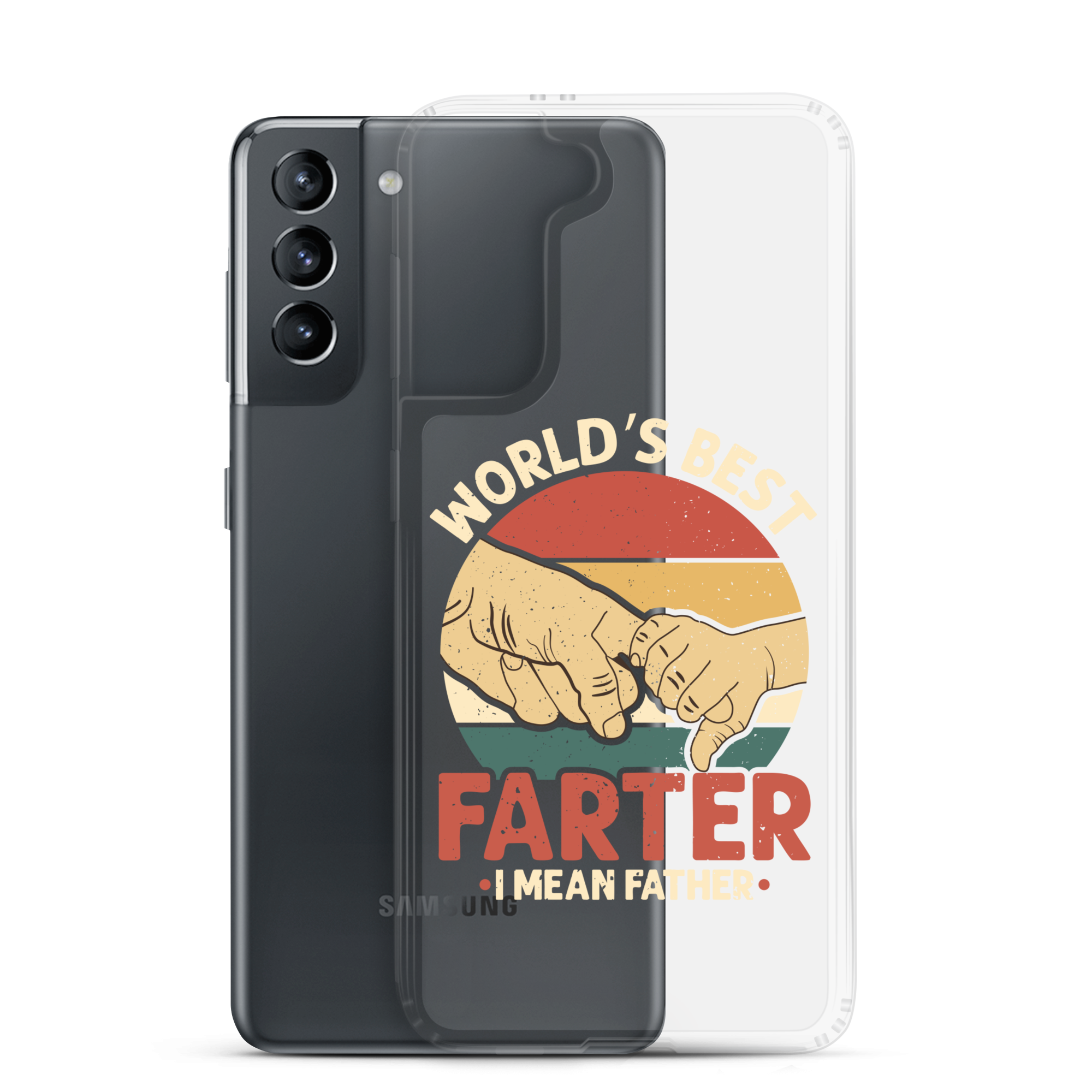 World's Best Fart I Mean Father Clear Case for Samsung®