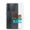 Somebody's Jollyass Mama Clear Case for Samsung®