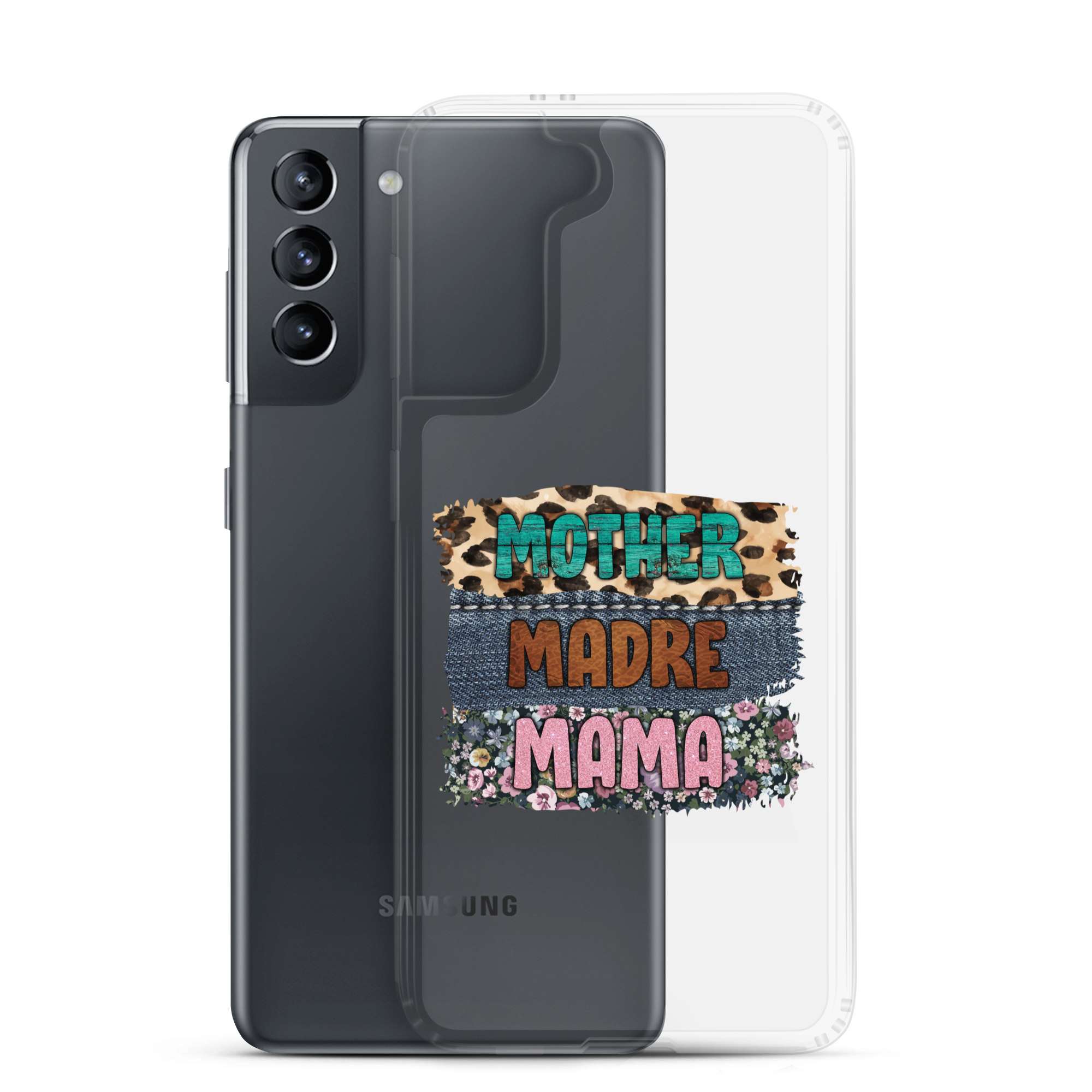 Mother, Mader, Mama Clear Case for Samsung®