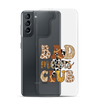 Bad Moms Club Clear Case for Samsung®