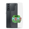 Bad Moms Club Clear Case for Samsung®