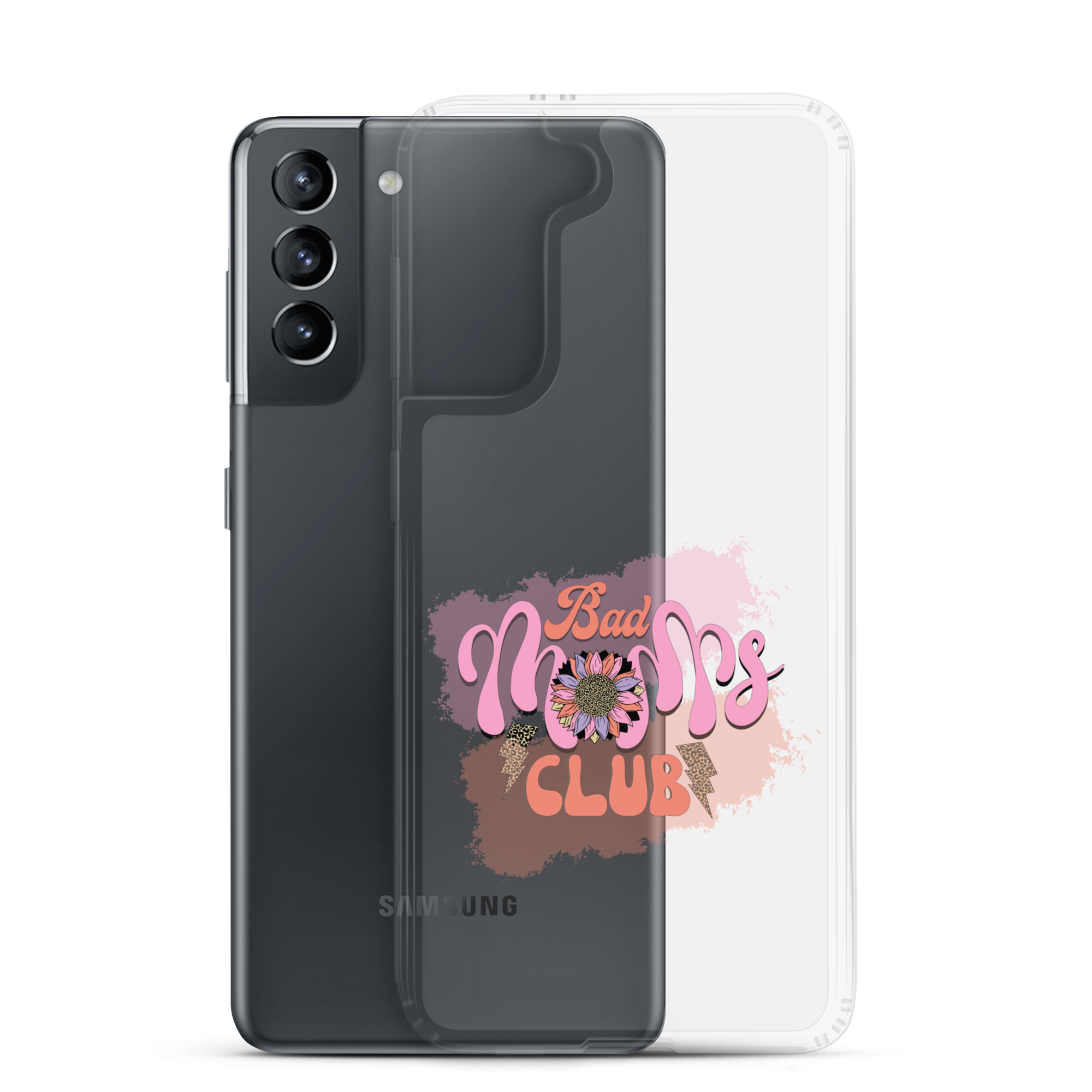 Bad Moms Club Clear Case for Samsung®