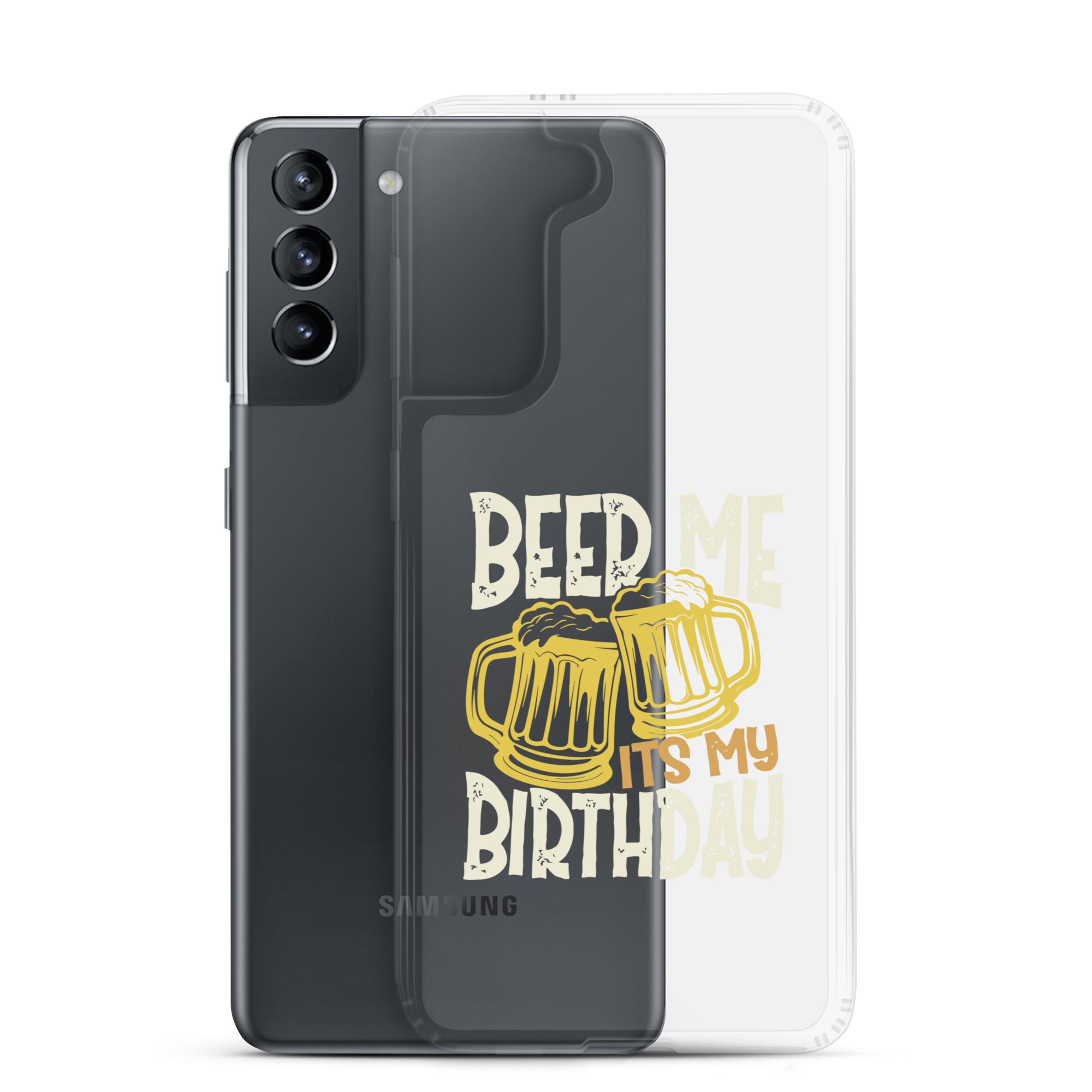 Beer Me It's My Birthday Clear Case for Samsung®