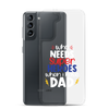 Who Needs Super Heroes When I Have Dad Clear Case for Samsung®