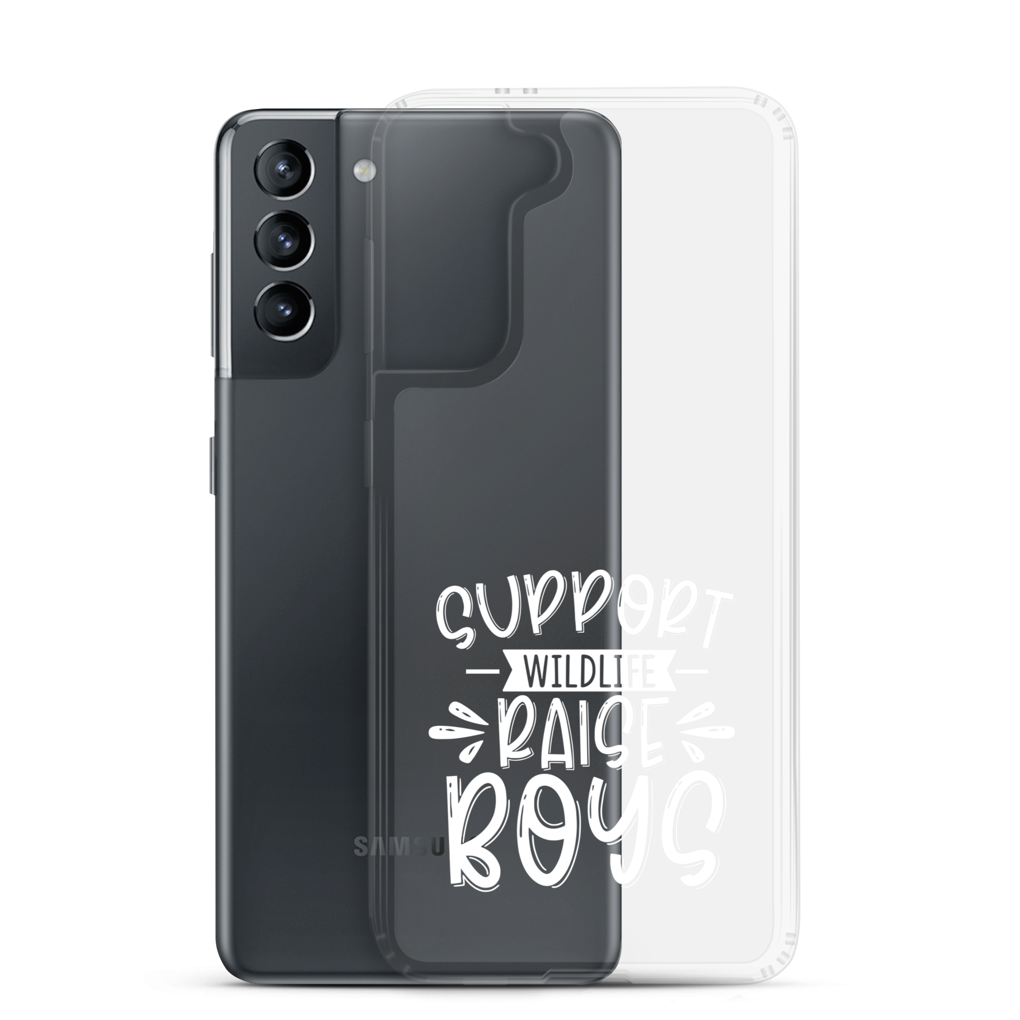 Support Wildlife Raise Boys Clear Case for Samsung®