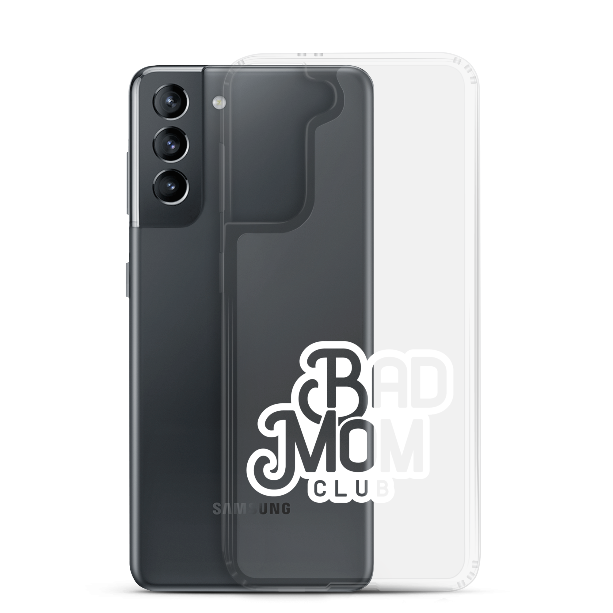 Bad Mom Club Clear Case for Samsung®