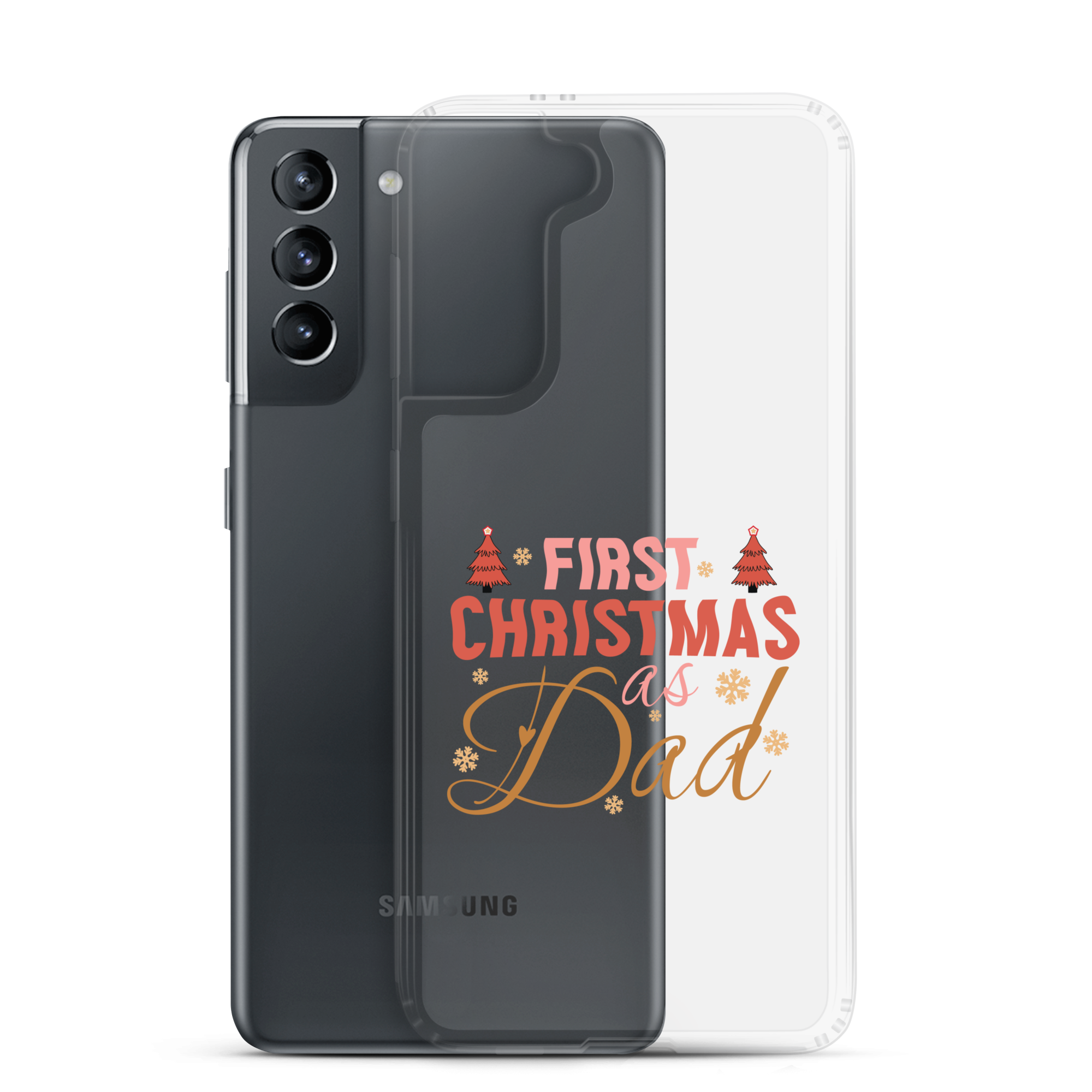 First Christmas As Dad Clear Case for Samsung®