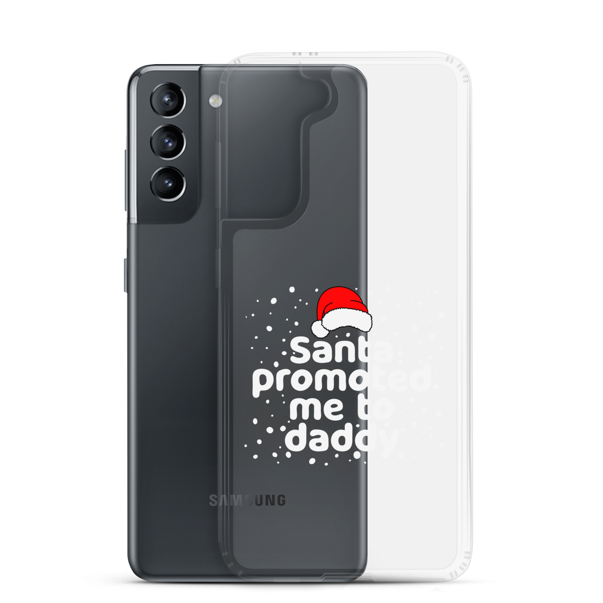 Santa Promoted Me To Dad Clear Case for Samsung®