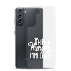 Hi Hungry I'm Dad  Clear Case for Samsung®