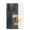 I Just Want To Drink Beer And Embarrass My Kids Clear Case for Samsung®