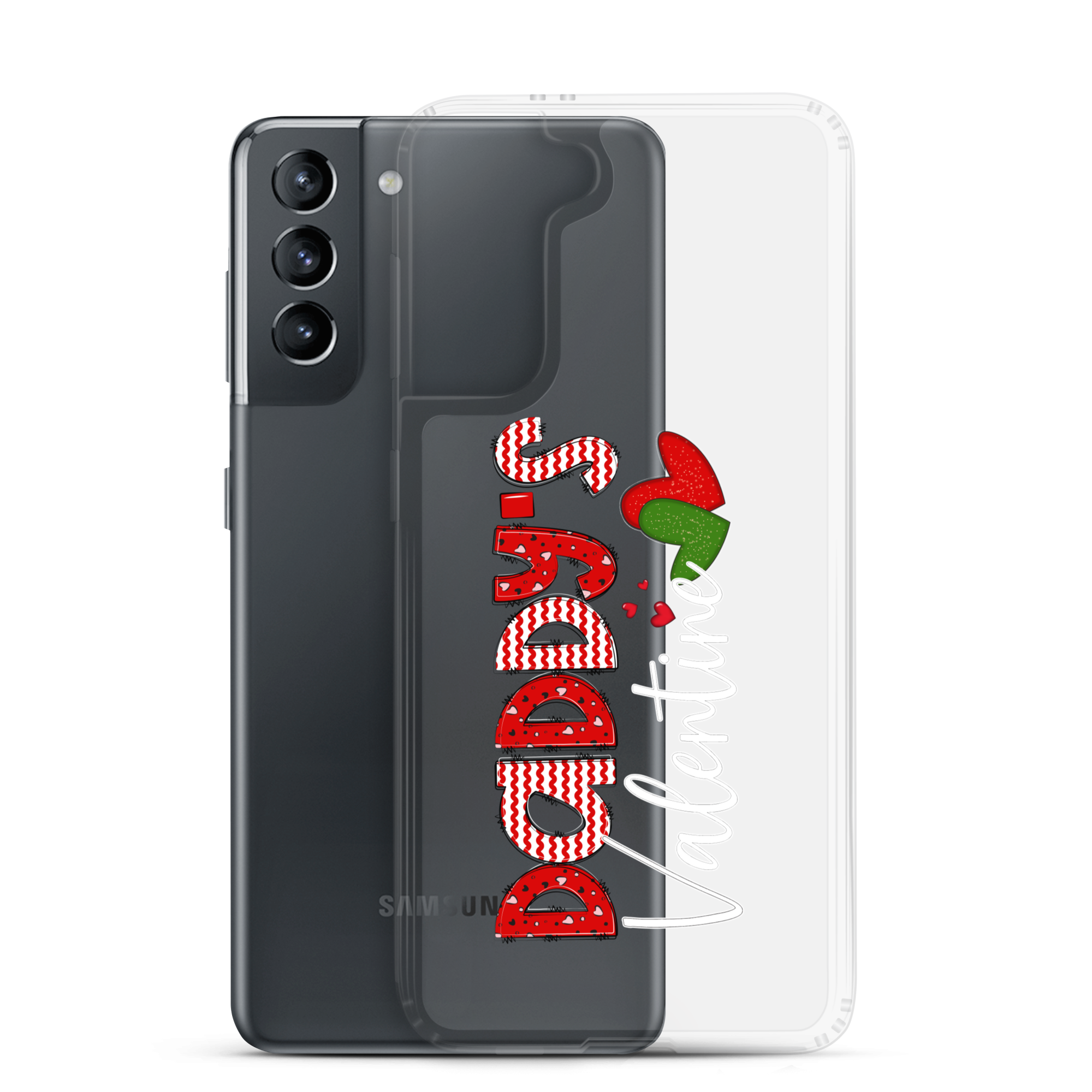 Daddy's Valentine Clear Case for Samsung®