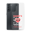 Daddy's Valentine Clear Case for Samsung®