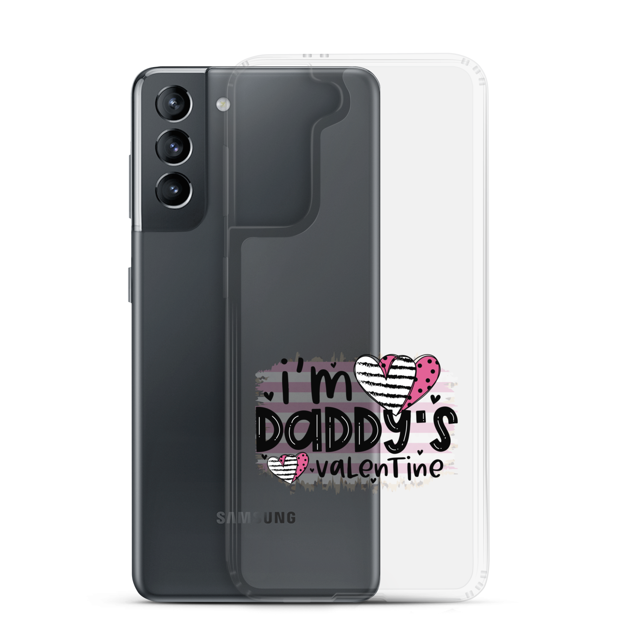 I'm Daddy's Valentine Clear Case for Samsung®