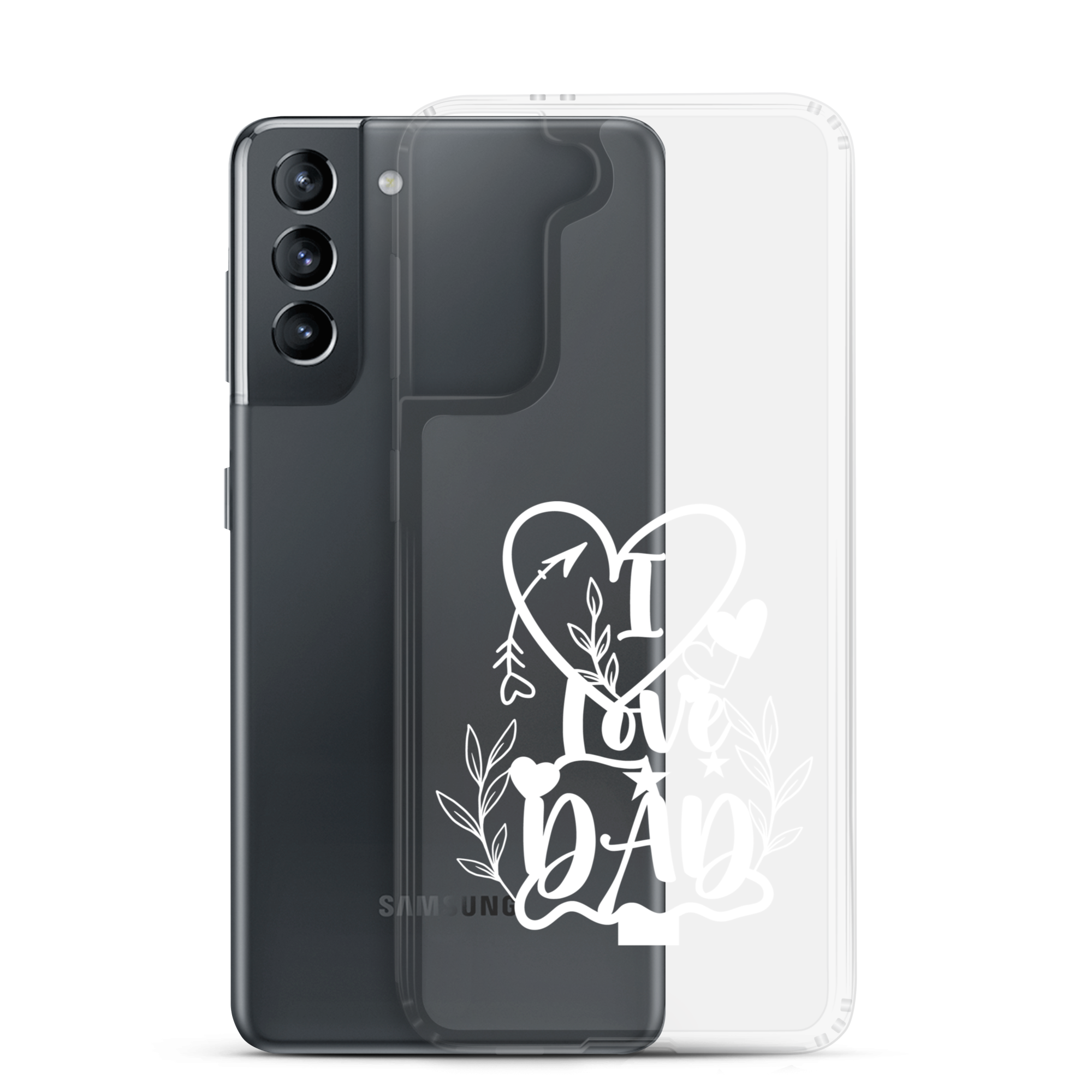 I Love Dad Clear Case for Samsung®