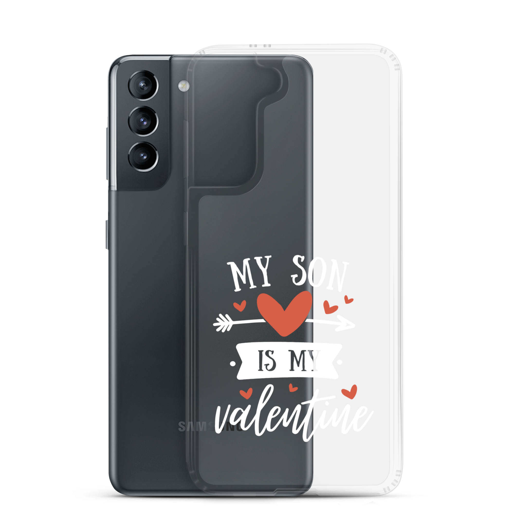 My Son Is My Valentine Clear Case for Samsung®