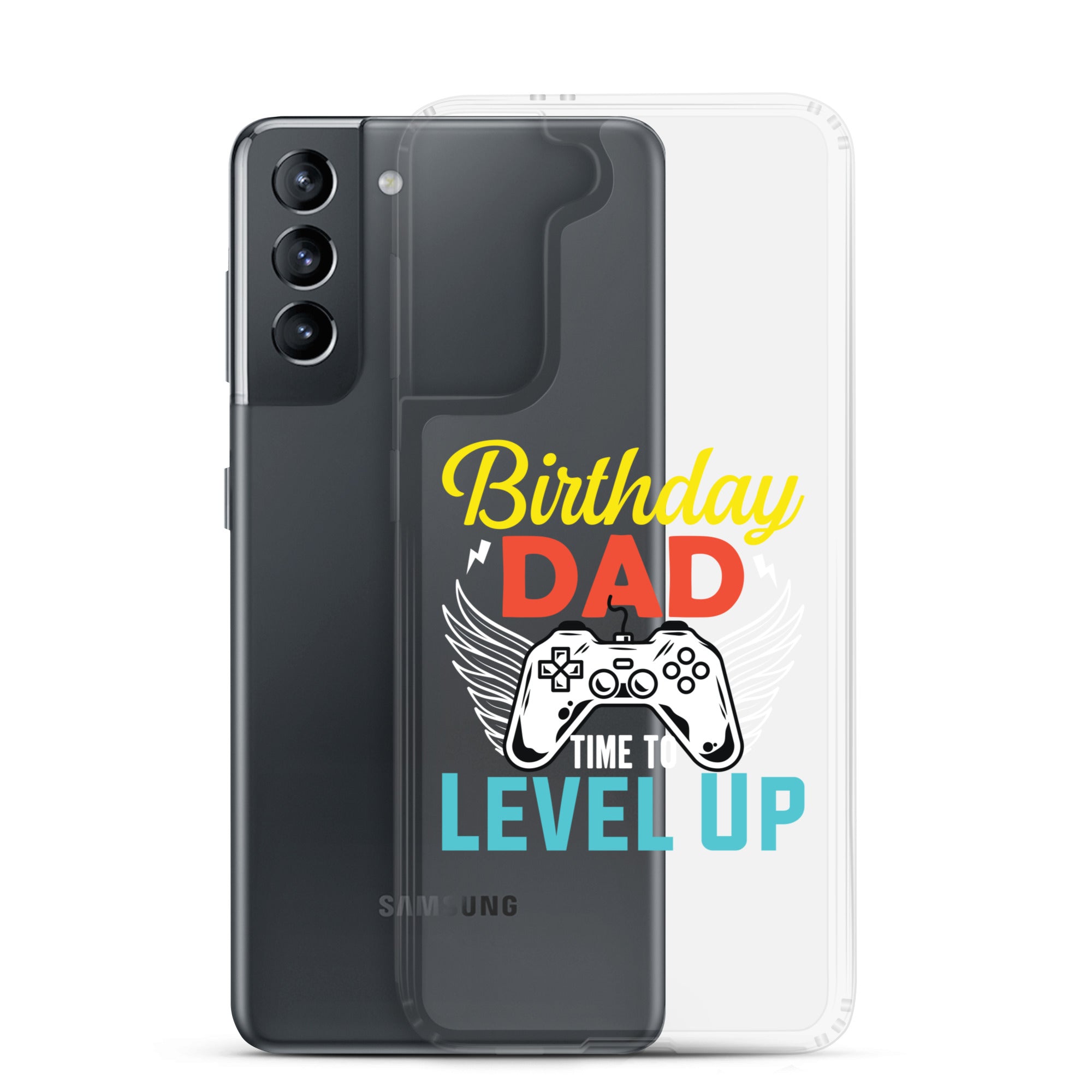 Birthday Dad Time To Level Up Clear Case for Samsung®