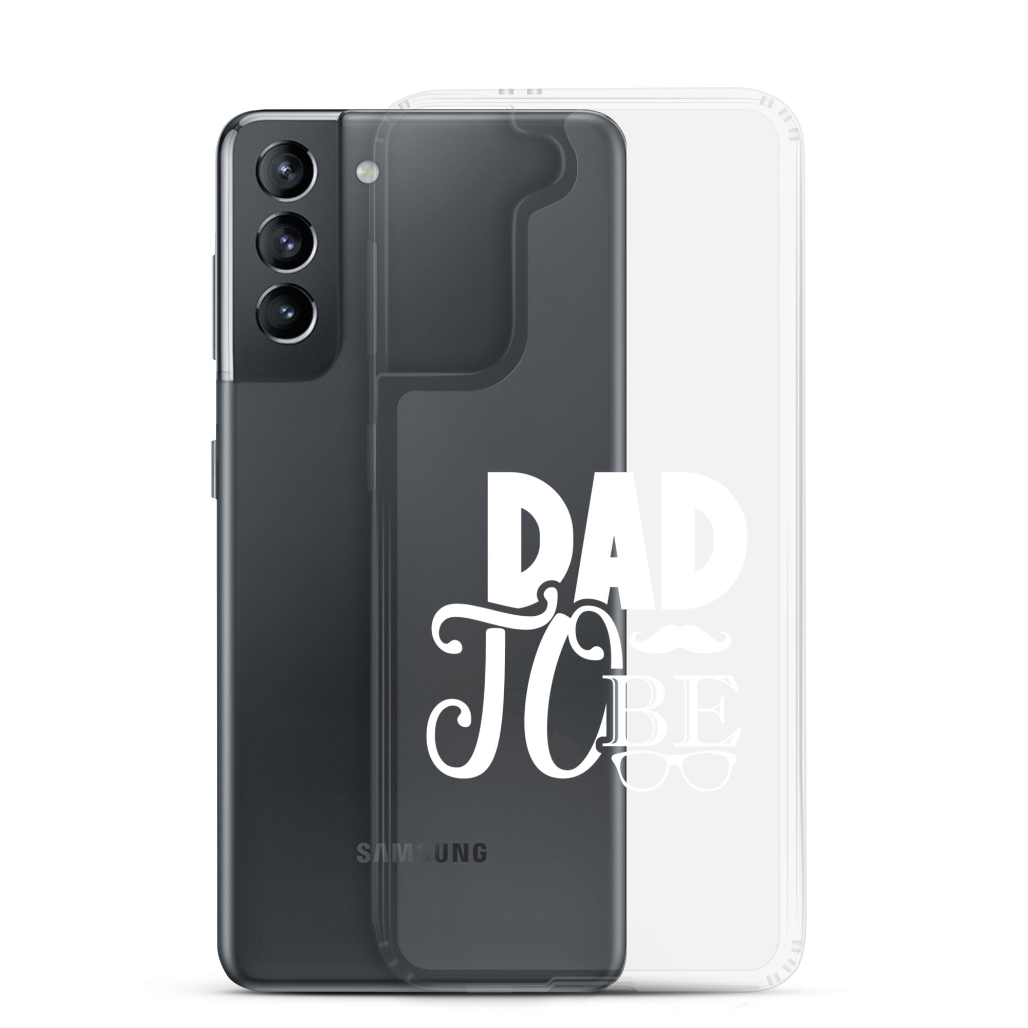 Dad to Be Clear Case for Samsung®