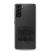 My Favorite Baseball Player Calls Me Mom Clear Case for Samsung®