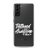 Tattooed And Awesome Mom Clear Case for Samsung®