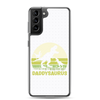 Daddysaurus Clear Case for Samsung®