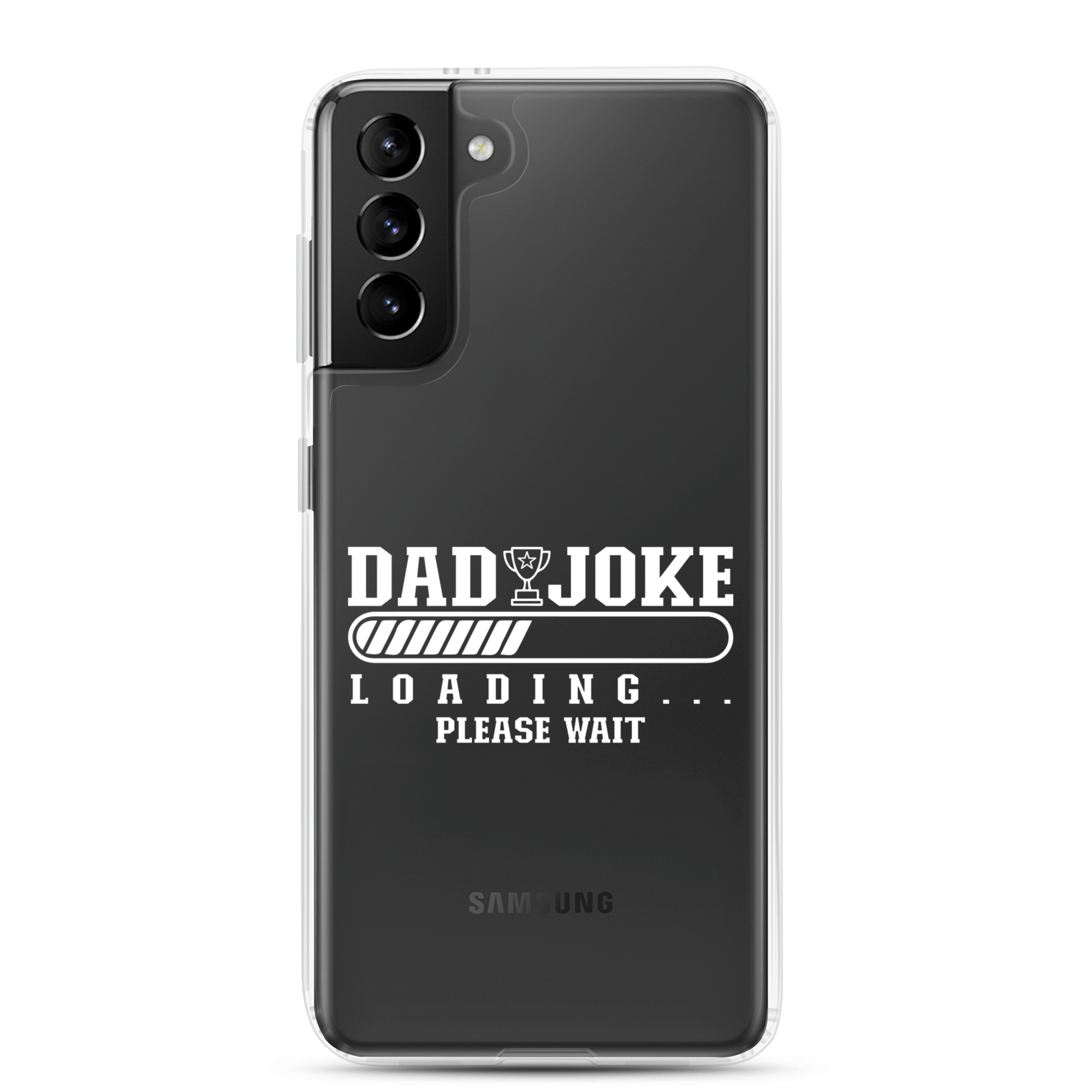 Dad Joke Loading... Please Wait Clear Case for Samsung®