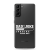 Dad Joke Loading... Please Wait Clear Case for Samsung®