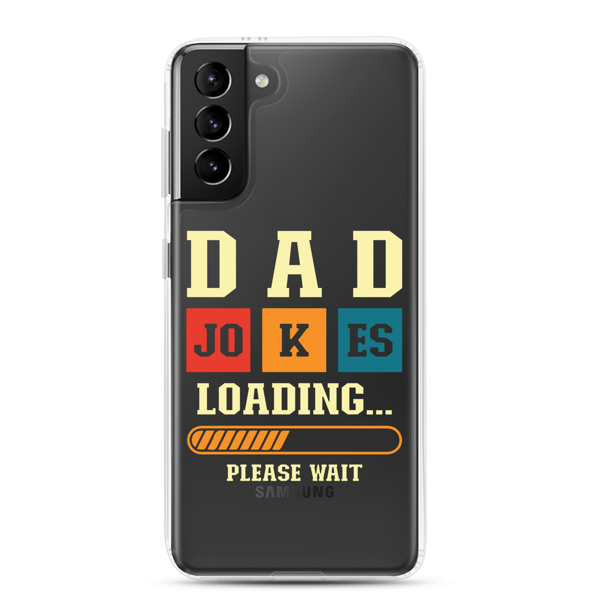 Dad Jokes Loading,,, Please Wait Clear Case for Samsung®