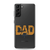 Dad Life Clear Case for Samsung®