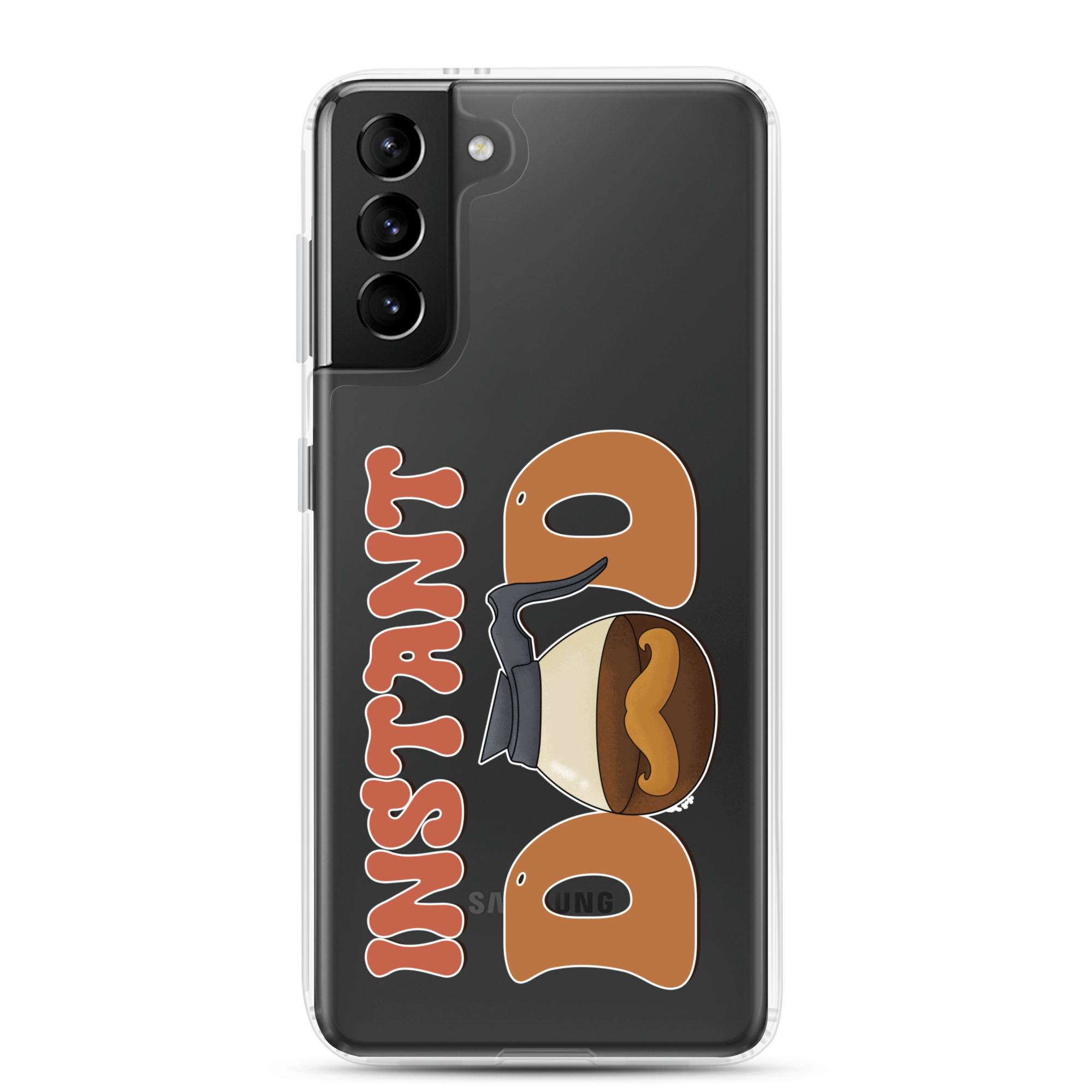 Instant Dad Clear Case for Samsung®