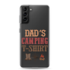 Dad's Camping T-Shirt Clear Case for Samsung®