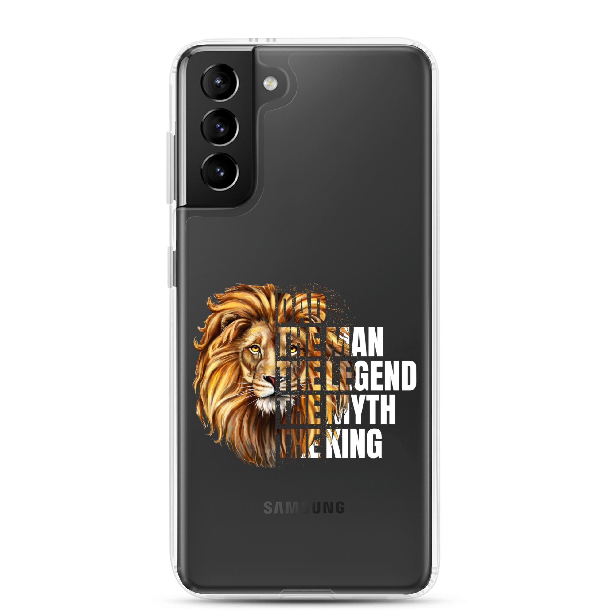 Dad The Man The Legend The Myth The King Clear Case for Samsung®