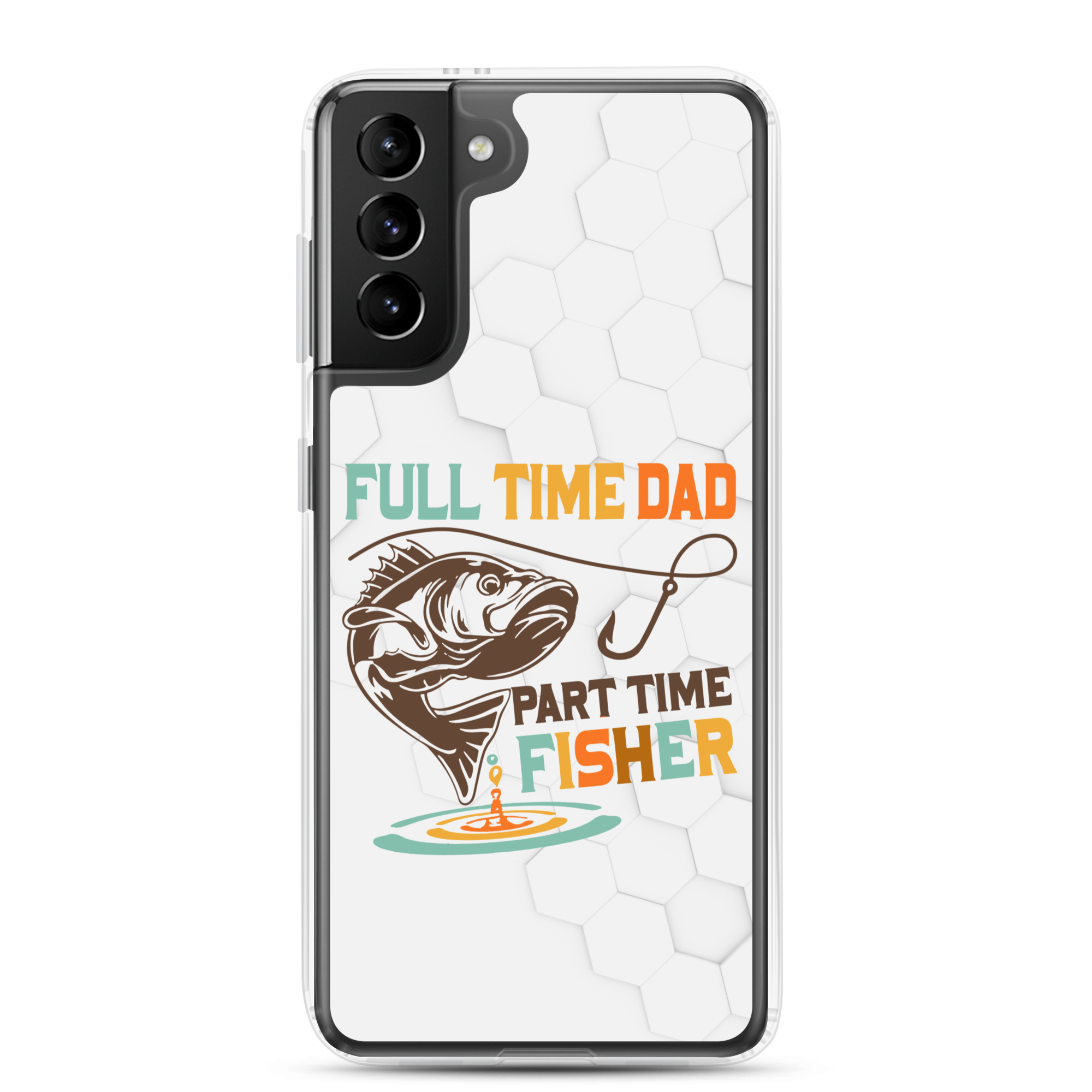 Full Time Dad Part Time Fisher Clear Case for Samsung®