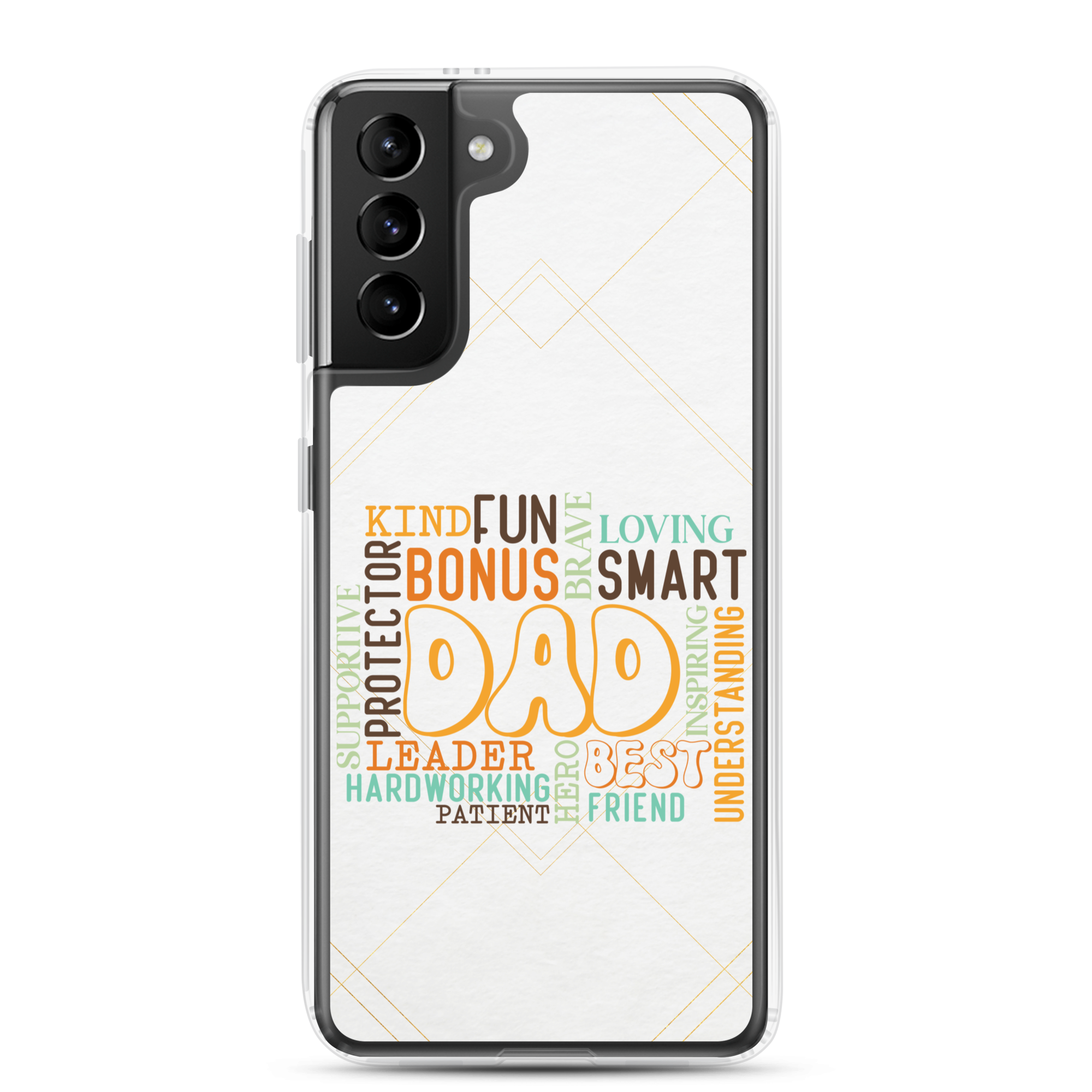 Kind Fun Brave Loving Bonus Smart Inspiring Understanding Best Friend Hero Patient Leader Hardworking Supportive Protector Dad Clear Case for Samsung®