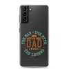 World's Best Dad Ever The Man The Myth The Legend Clear Case for Samsung®