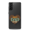 Best Dad Ever Clear Case for Samsung®