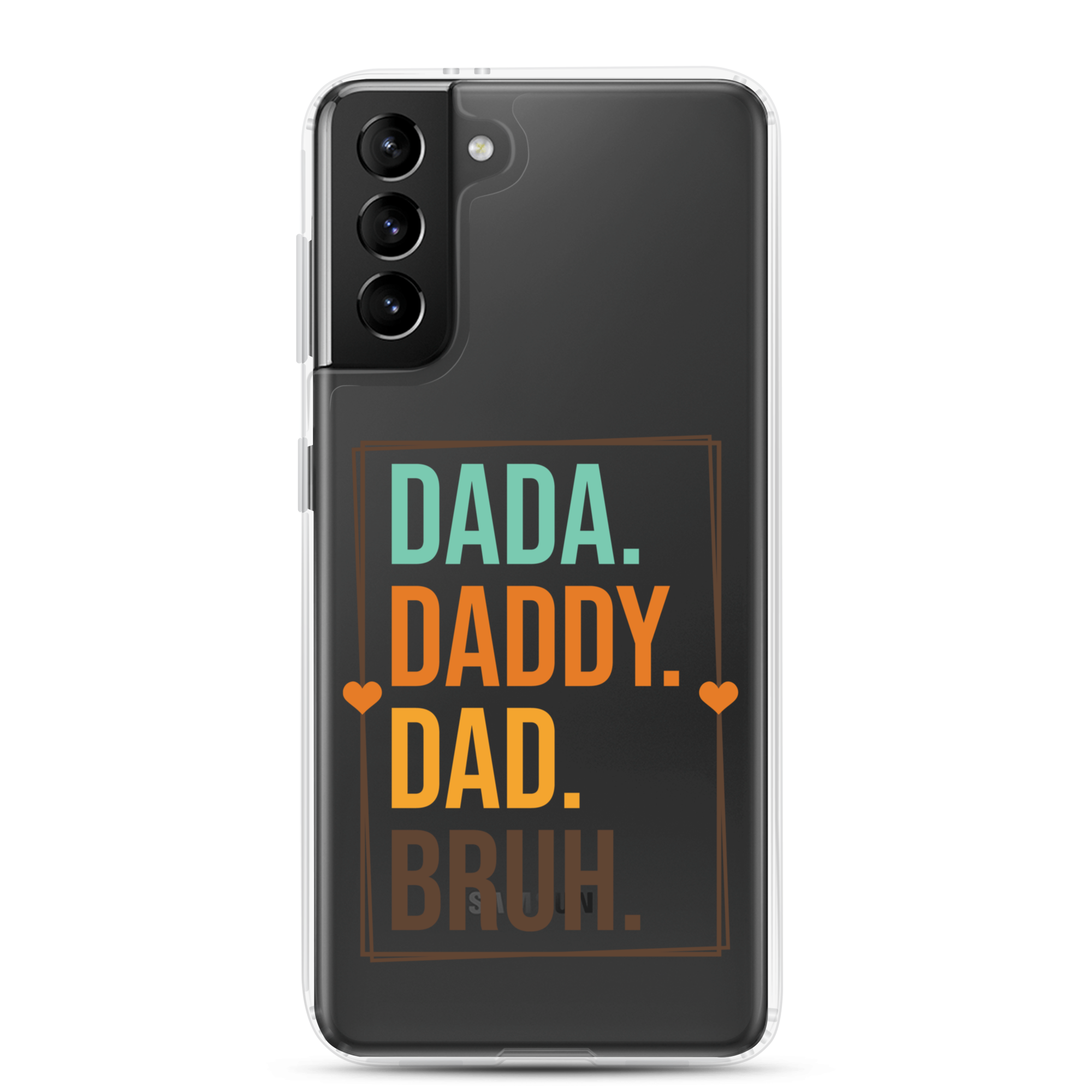 Dada. Daddy. Dad. Bruh Clear Case for Samsung®