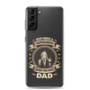 Who Needs A Superhero When You Have Dad Clear Case for Samsung®