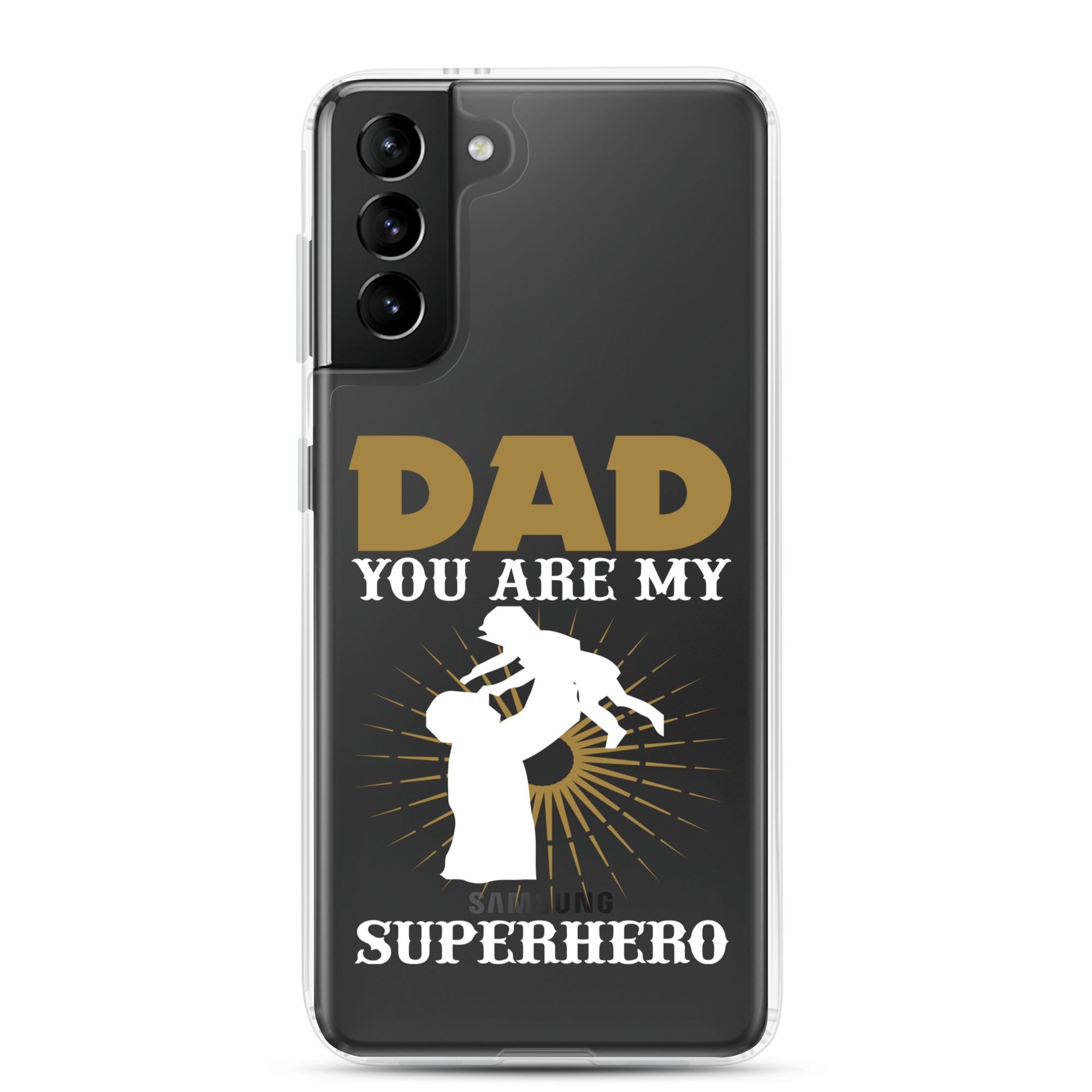 Dad You Are My Superhero Clear Case for Samsung®