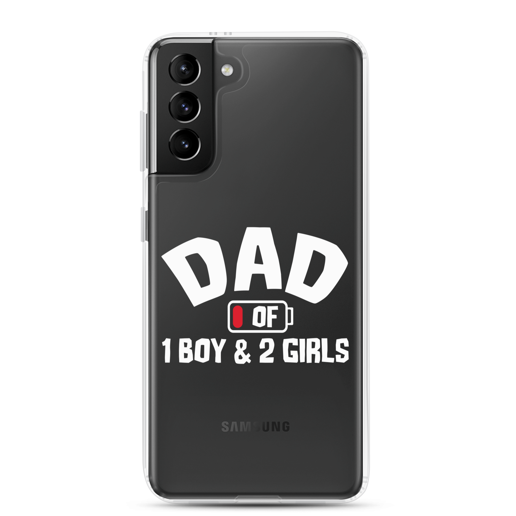 Dad Of 1 Boy And 2 Girls Clear Case for Samsung®