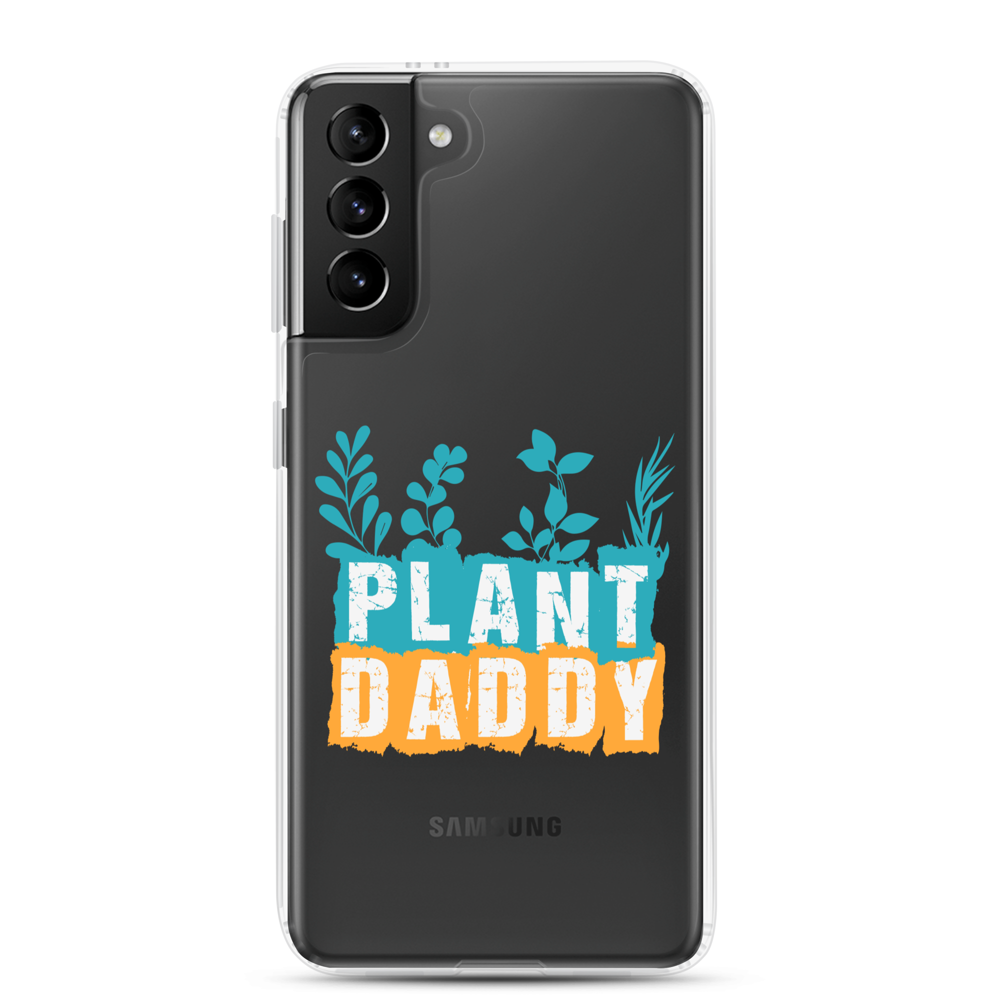 Plant Daddy Clear Case for Samsung®