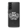 Best Dad Ever Ever Ever Just Ask Clear Case for Samsung®