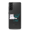 My Cat Is My Child Clear Case for Samsung®