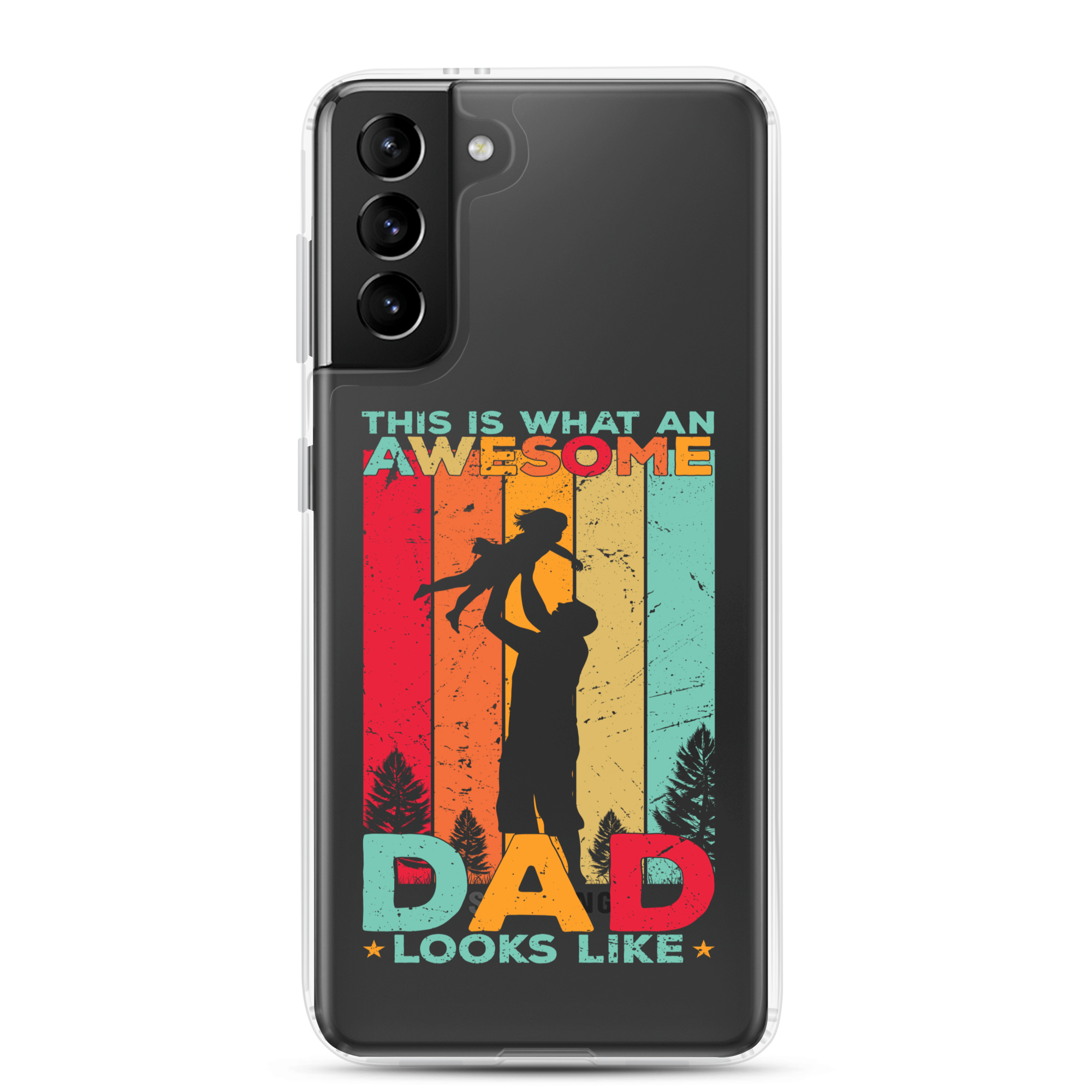 This What An Awesome Dad Looks Like Clear Case for Samsung®