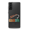 Reel Cool Grandpa Clear Case for Samsung®