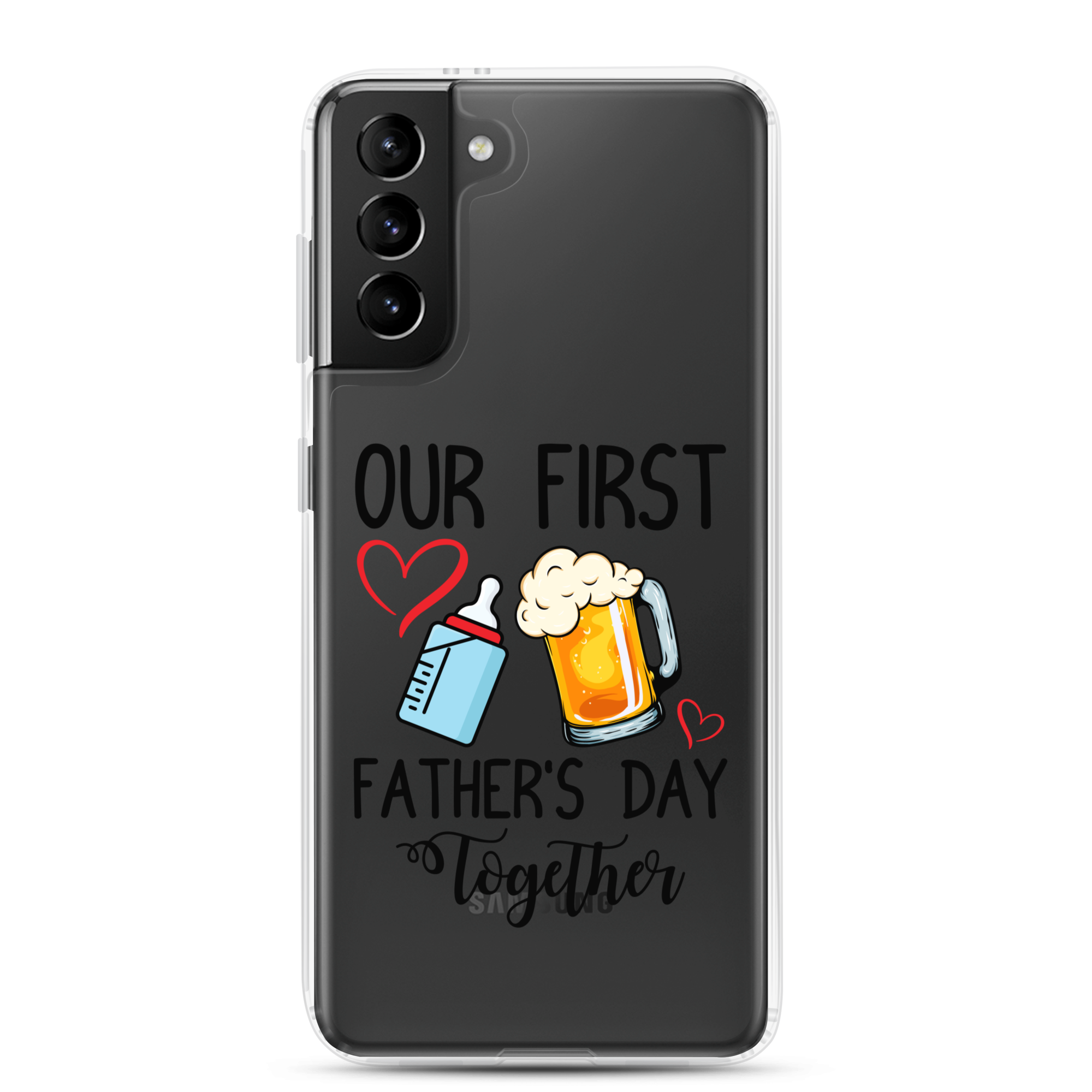 Our First Father's Day Together Clear Case for Samsung®